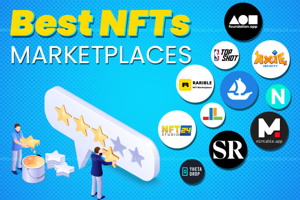 Best NFTs Marketplaces, Best NFTs Marketplaces in 2022, Best NFTs marketplace