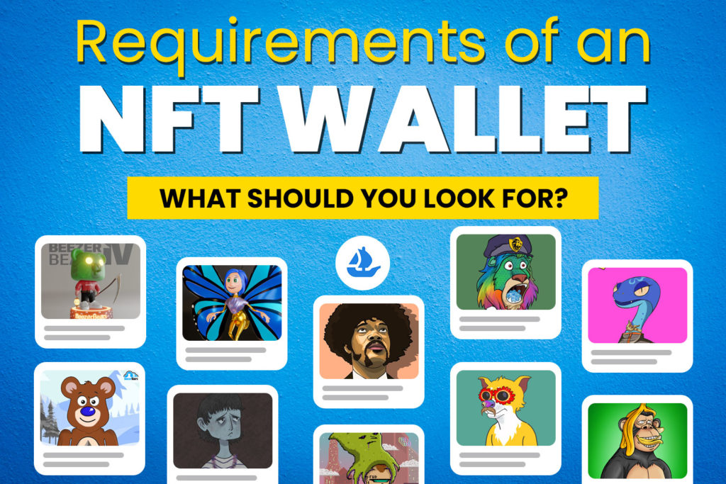 Requirements of an NFT wallet, NFT wallet, How to Create an NFT wallet