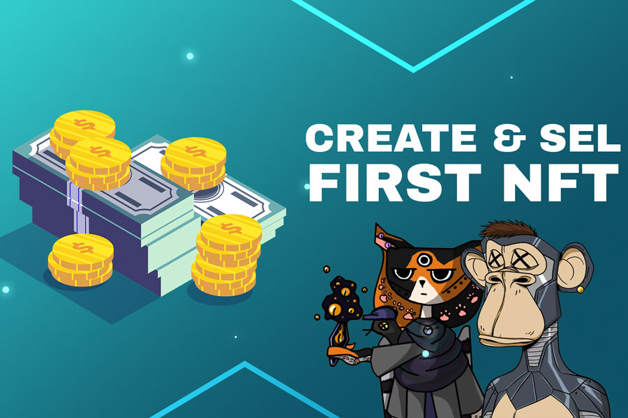 How To Create & Sell Your First NFT