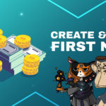 How To Create & Sell Your First NFT