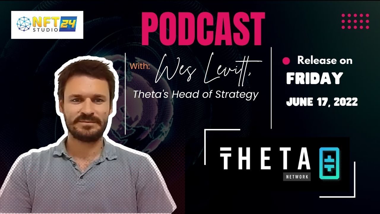 Wes Levitt about Theta’s NFT marketplace and collaboration with American Idol Launch NFTs