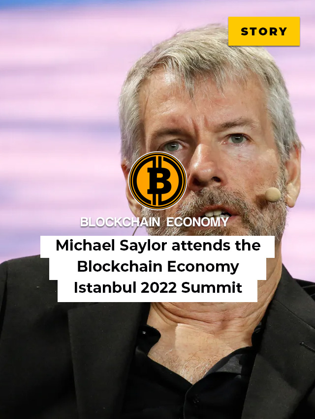 Michael Saylor attends the Blockchain Economy Istanbul 2022 Summit