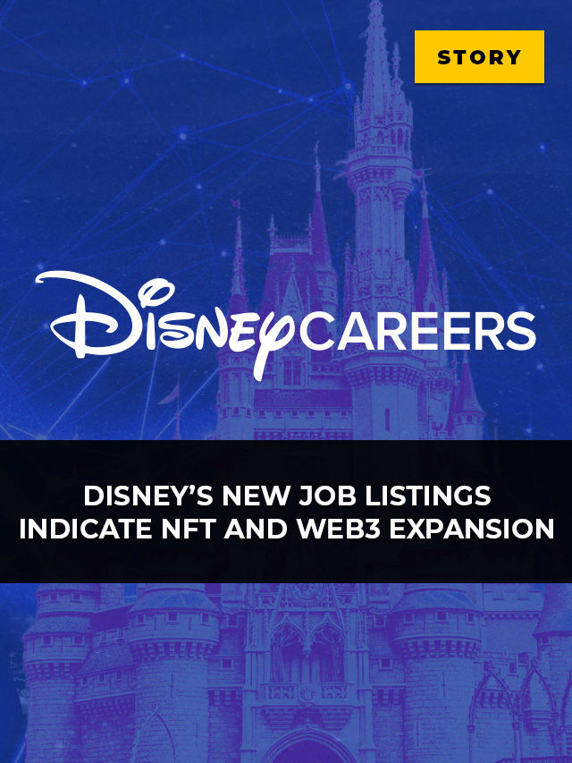 Disney’s new job listings indicate NFT and Web3 expansion