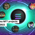 Top 10 Solana NFT projects trending in 2022