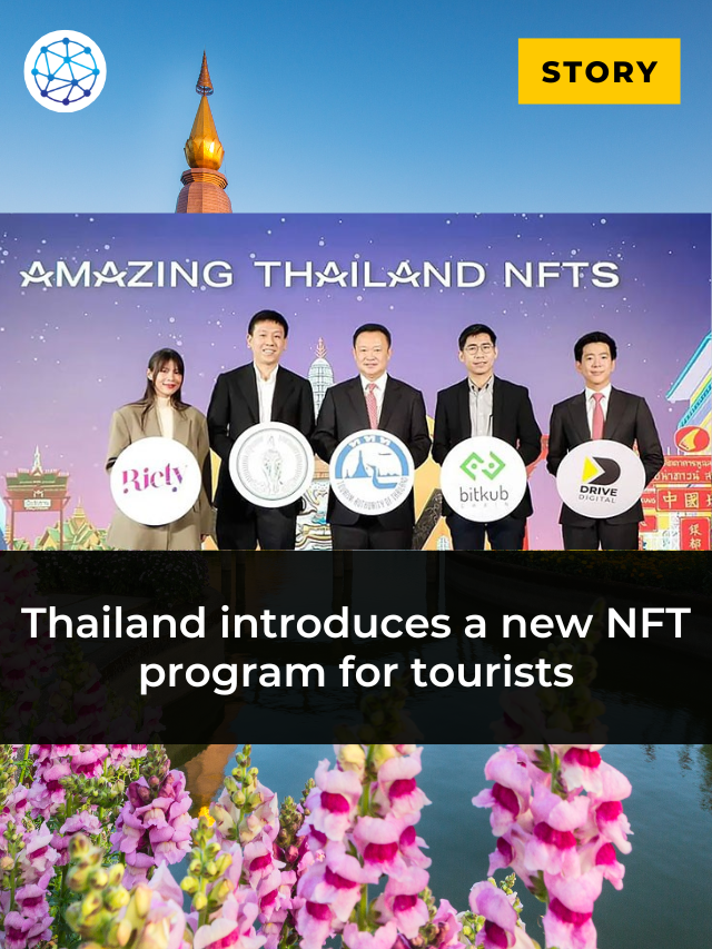 Thailand introduces a new NFT program for tourists