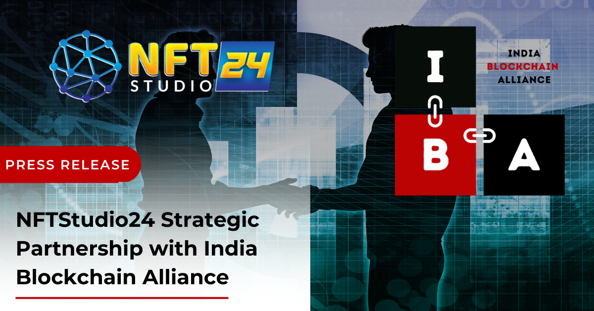 NFTStudio24 Strategic Partnership with India Blockchain Alliance