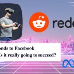 Reddit responds to Facebook Metaverse Is it really going to succeed
