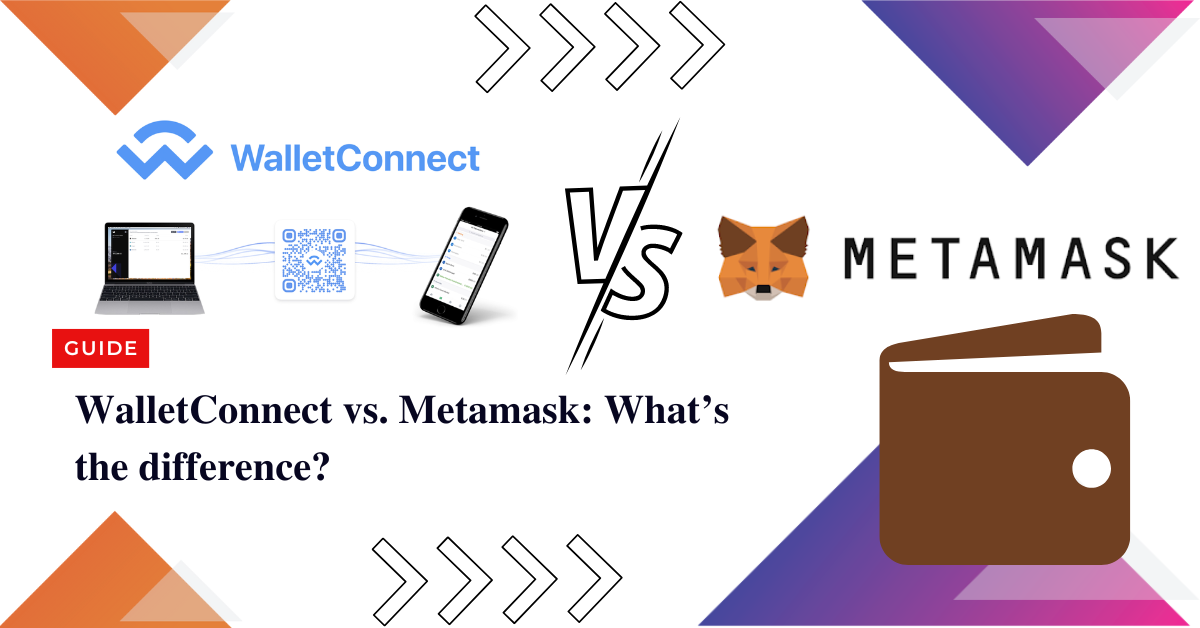 WalletConnect vs. Metamask Whats the difference 1