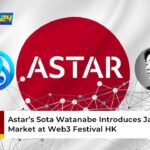 Astars Sota Watanabe Introduces Japan Market at Web3 Festival HK