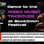 BlockDown Festival Announces Web3 Music Takeover with TokenTraxx Unveiling Stellar Lineup of Artists and Panels