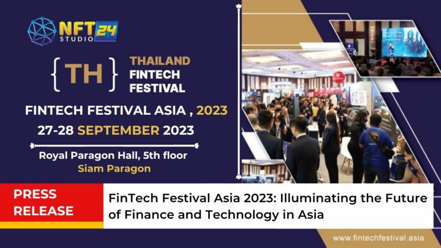 FinTech Festival Asia 2023 Illuminating the Future of Finance and Technology in Asia