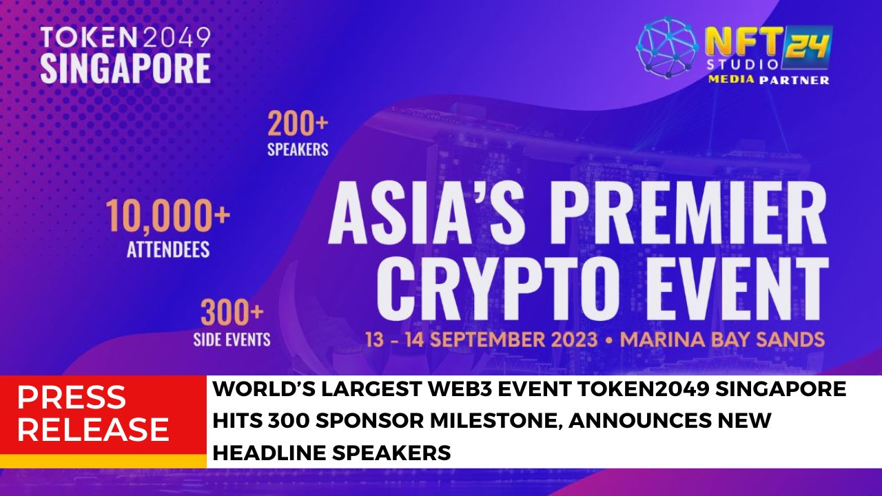 Worlds Largest Web3 Event TOKEN2049 Singapore Hits 300 Sponsor Milestone Announces New Headline Speakers 1