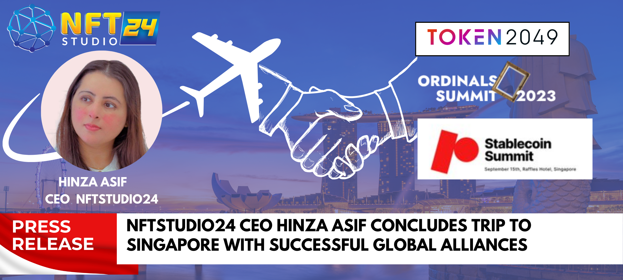 NFTStudio24 CEO Hinza Asif Concludes Trip to Singapore with Successful Global Alliances