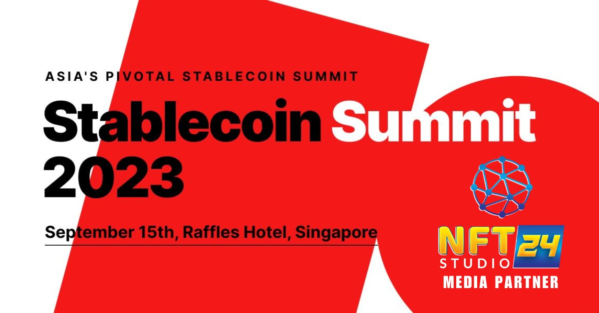 Stablecoin Summit Singapore 2023 mediapartnership nftstudio24