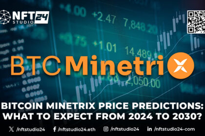 Bitcoin Minetrix Price Predictions What to Expect from 2024 to 2030