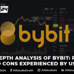 In depth Analysis of ByBIT Pros and Cons Experienced by Users