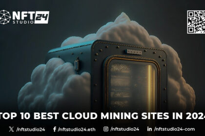 Top 10 Best Cloud Mining Sites in 2024