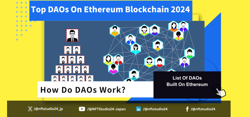 Top DAOs On Ethereum Blockchain 2024