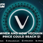 When and How VeChain Price Could Reach $1